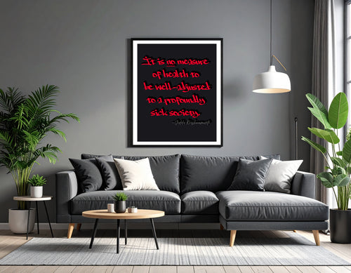 "Adjusted to broken society" - Printed quote - Jean-Paul Sartre